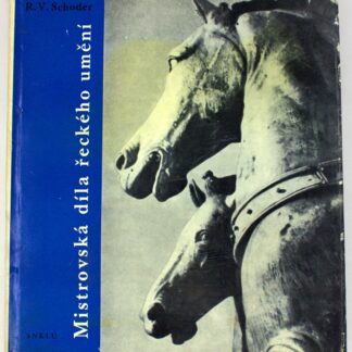 Mistrovska dila reckeho umeni / Шедевры греческого искусства