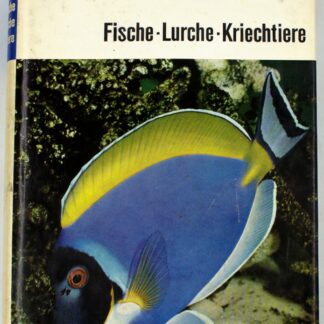 Urania Tierreich - Fische - Lurche - Kriechtiere