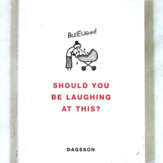 Should You Be Laughing at This?