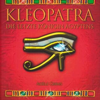 Kleopatra - Die letzte Königin Ägyptens