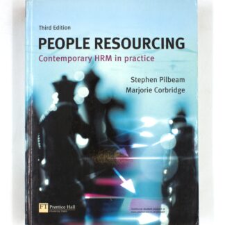People Resourcing: Contemporary HRM in Practice