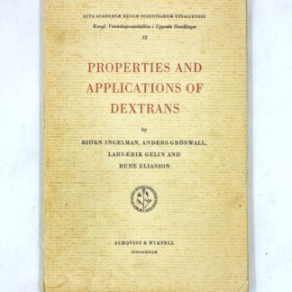 Properties and Applications of Dextrans