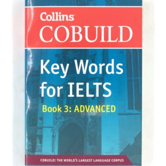 Collins COBUILD Key Words for IELTS: Book 3: Advanced