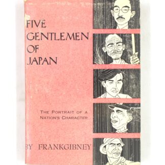 Five Gentlemen of Japan: The Portrait of a Nation's Character