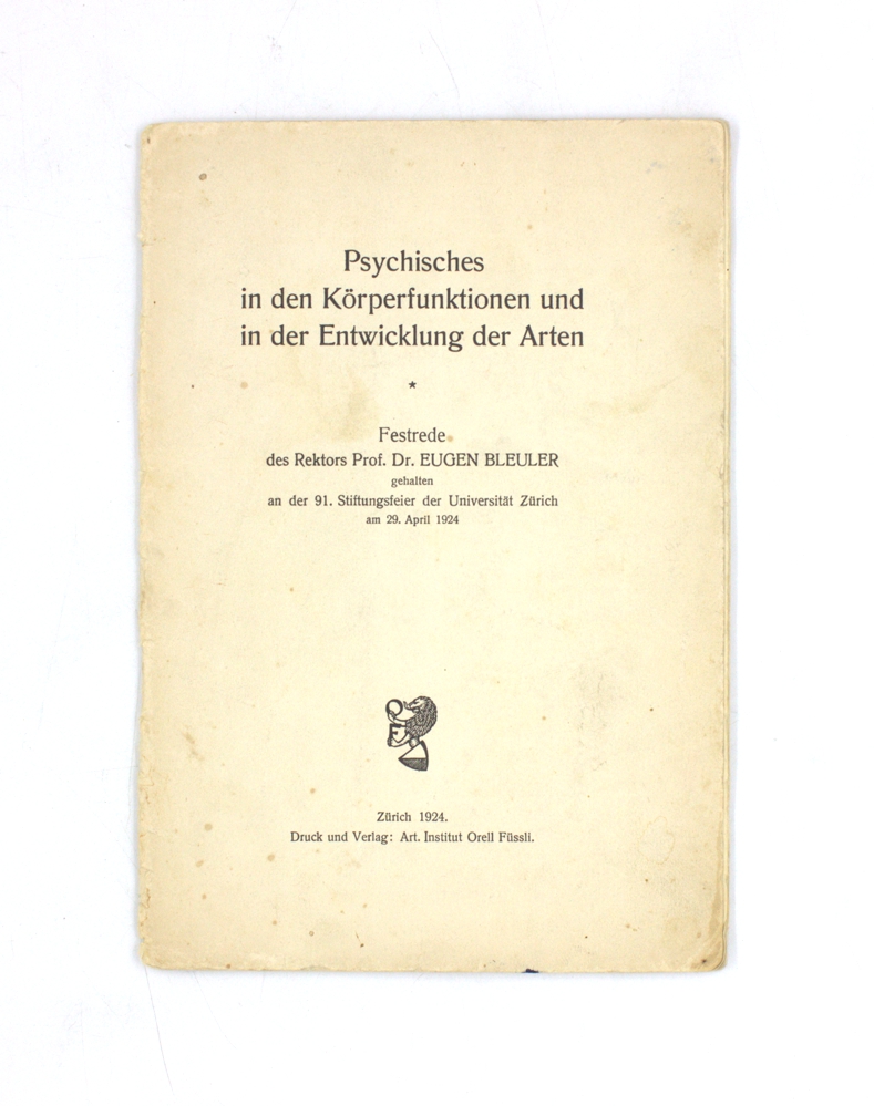 Psychisches in den Körperfunktionen und in der Entwicklung der Arten