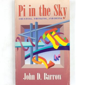 Pi in the Sky. Counting, Thinking, and Being