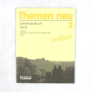 Themen neu 2. Lehrerhandbuch, Teil B