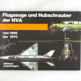 Flugzeuge und Hubschrauber der NVA von 1956 bis 1970