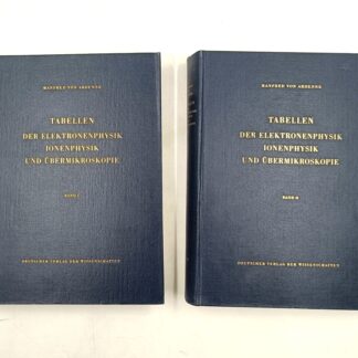 Tabellen der Elektronenphysik, Ionenphysik und Übermikroskopie. Band I / Band II (комплект из 2 книг)