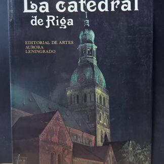 La catedral de Riga