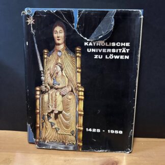 Katolische universitat zu lowen/ 1425-1958